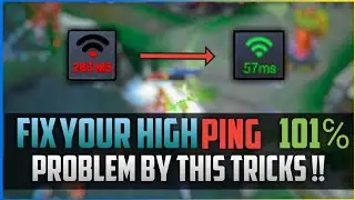 FIX LAG (PING/MS) IN MOBILE LEGENDS | TOP SECRET TRICK 2019 | 100℅ WORKING !!