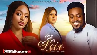 GIFT OF LOVE - TOOSWEET ANNAN, PAMELA OKOYE, SHAZNAY OKAWA and many more.. LATEST MOVIE 2025 #new