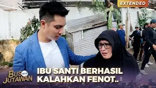 UMUR 50 TAHUN! Ibu Santi Berhasil Kalahkan Fenot | BUS JUTAWAN | EPS 28 (3/4)