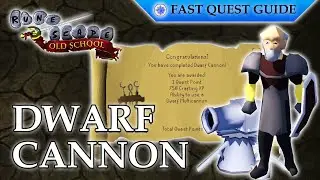 Dwarf Cannon Quest | OSRS Quality Quick Guide [2023]