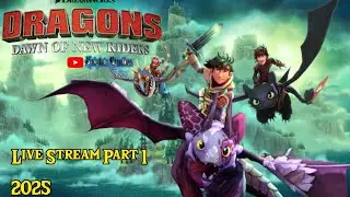 Dragons: Dawn of New Rider Nintendo Switch Live Stream Part 1