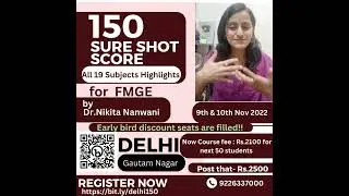 150 Sure Shot FMGE | NEETPG High yield topics | Delhi session FAQ | Dr . Nikita Nanwani