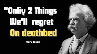 Mark Twain's Life Lessons | Could Never Forget