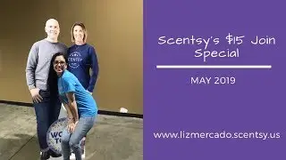 Join Scentsy in May for $15