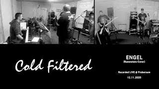 Engel (Rammstein-Cover) - Cold Filtered - Live-Rehearsal - 12-11-2020