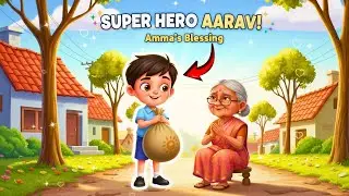 Super Hero Aarav ! सुपर हीरो आरव | Amma's Blessings ! Hindi Moral Story | Kids