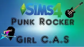 The Sims 4 | Punk Rocker Girl CAS