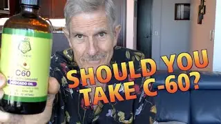 Should You Take C-60?