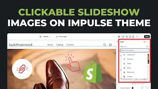 Impulse Theme: How to Make Slideshow Images CLICKABLE on Shopify