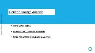 Genetic Linkage Analysis