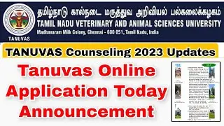 Tanuvas Latest Updates- Online Application Opened 👍Last Date 15.11.2023