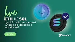 Solana vs Ethereum: análise de mercado, futuro e inovações!
