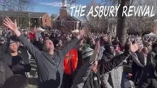 The Asbury Revival Experience - The Revelation Song