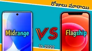 MIDRANGE VS FLAGSHIP | flagship vs midrange differences | Are They Still Worth It ?? | 2022