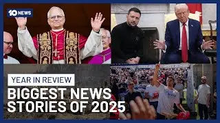 The Biggest News Stories From Around The World In 2025 | 10 News