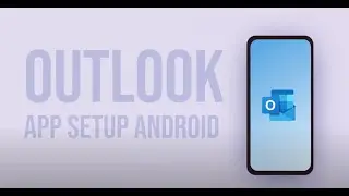Outlook Email Setup Android Motion Graphic