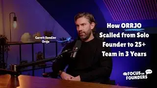 Bootstrapped to 7 Figures: Building ORRJO from Solo Founder to 25+ Team