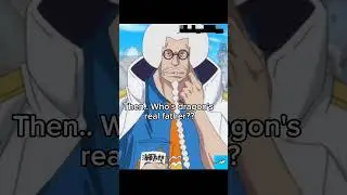 WHAT IF | XEBEC | DRAGON | LUFFY | GARP| ONE PIECE | 1081