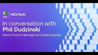 Transforming fan experience with AI | Cricket Australia x HCLTech