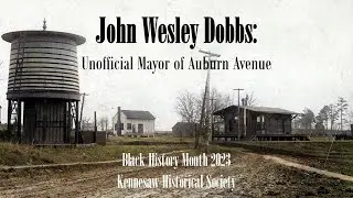 Black History Month 2023: John Wesley Dobbs