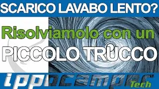 Scarico Lavabo Lento? Risolviamolo con un piccolo TRUCCO!!!