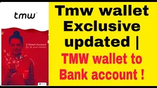 Tmw wallet Exclusive updated | tmw wallet balance transfer bank account | tmw wallet | updated |