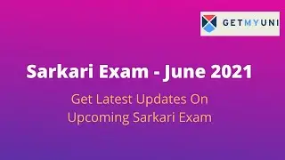 Sarkari Exam June 2021 - GetMyUni