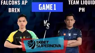 GAME 1 | TEAM LIQUID VS FALCONS AP BREN | 1XBET SUPERNOVA TOURNAMENT