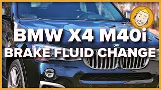 Как заменить тормозную жидкость на BMW X4 M40i (F26)