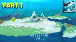 Abyssrium World: Tap Tap Fish | A Relaxing Ocean Adventure Game - Part 1 (Android Gameplay)