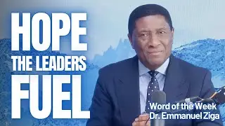 The Power of Hope in Leadership & Vision | Dr. Emmanuel Ziga