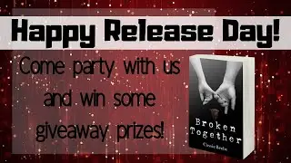 Broken Together Livestream Book Release (with GIVEAWAYS!)