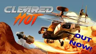 Cleared hot new features the demo didn't include- OUT NOW! Get it 