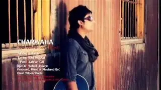 Charwaha by Jerry Wilson The Worshipers Band Directed by Sohail Joseph