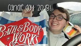 $8.95 CANDLE DAY 2018 HAUL | Bath & Body Works | CandleConnoisseur