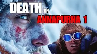 Annapurna: Why This 8,000-Meter Mountain Has the Deadliest Fatality Rate in Climbing