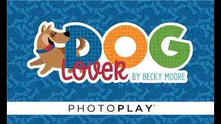 Коллекция Dog Lover | PHOTOPLAY PAPER