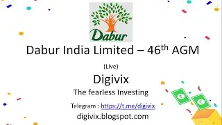 Dabur India Limited - 46th Annual General Meeting (AGM) | Digivix