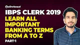 Important Banking Terms From A TO Z | Banking Awareness | Part 1 | IBPS PO 2019