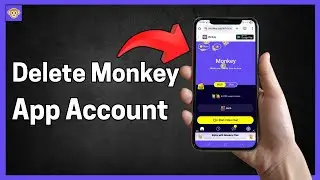 How to delete Monkey App Account (Full Guide)