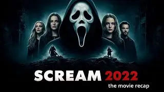 Scream 5 2022 | movie recap and ending explained