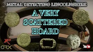 EPISODE 16        ITS A VERY  SCATTERED HOARD  METAL DETECTING UK  XP ORX