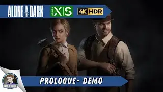 ALONE IN THE DARK Prologue | Gameplay Demo | Xbox Series X 4KHDR