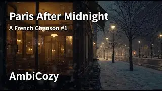 Paris After Midnight ☕ Late Night French Chanson | Café Background Music