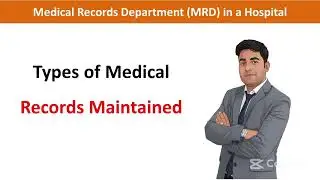 MRD File Types || Outpatient (OPD) Record Files || Medico-Legal Case (MLC) Files