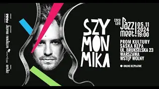 Cały ten JAZZ! MEET! – Szymon Mika.