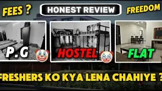 Hostel Vs PG : Which is best Option for Freshers (2025) | CGC Landran/Jhanjeri