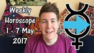 Weekly Horoscope for May 1 - 7, 2017 | Gregory Scott Astrology