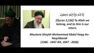 Tribute to Shaykh Abdul Haqq An-Naqshbandi(q) - by Shaykh Omar Kabbani