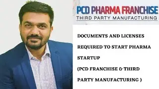 Documents and approvals needed to start Pharma startup (PCD & third party manufacturing) in Hindi